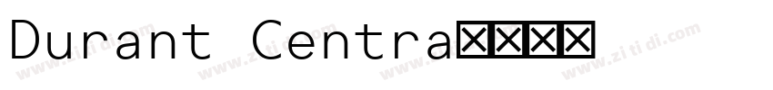 Durant Centra字体转换